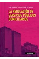 Papel REGULACION DE SERVICIOS PUBLICOS DOMICILIARIOS