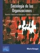 Papel SOCIOLOGIA DE LAS ORGANIZACIONES UNA INTRODUCCION AL CO