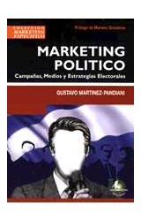 Papel MARKETING POLITICO CAMPAÑAS MEDIOS Y ESTRATEGIAS ELECTORALES (MARKETING ESPECIFICO)