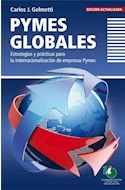Papel PYMES GLOBALES ESTRATEGIAS Y PRACTICAS PARA LA INTERNACIONALIZACION (EDICION ACTUALIZADA)