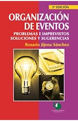 Papel ORGANIZACION DE EVENTOS PROBLEMAS E IMPREVISTOS SOLUCIONES Y SUGERENCIAS (3 EDICION)