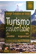 Papel TURISMO SUSTENTABLE ES POSIBLE EN ARGENTINA