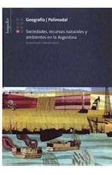 Papel GEOGRAFIA 7 LONGSELLER (SOCIEDADES RECURSOS NATURALES Y AMBIENTALES EN LA ARGENTINA)