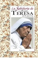 Papel SABIDURIA DE LA MADRE TERESA DE CALCUTA (SABIDURIA)(CARTONE)