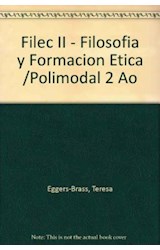 Papel FILEC II FILOSOFIA Y FORMACION ETICA Y CIUDADANA II MAIPUE [2° AÑO DE POLIMODAL]