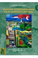 Papel HISTORIA LATINOAMERICANA EN EL CONTEXTO MUNDIAL S.XX [ANEXO II] (POLIMODAL)