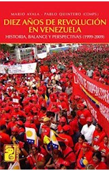 Papel DIEZ AÑOS DE REVOLUCION EN VENEZUELA HISTORIA BALANCE Y