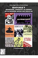 Papel HISTORIA 5 MAIPUE ARGENTINA AMERICA Y EL MUNDO EN LA SEGUNDA MITAD DEL SIGLO XX