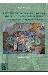 Papel REGLAMENTO GENERAL DE LAS INSTITUCIONES EDUCATIVAS DE LA PROVINCIA DE BUENOS AIRES