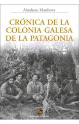 Papel CRONICA DE LA COLONIA GALESA DE LA PATAGONIA