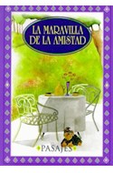 Papel MARAVILLA DE LA AMISTAD (CLASICA) (CARTONE)
