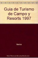 Papel GUIA DE TURISMO DE CAMPO Y RESORTS 1997
