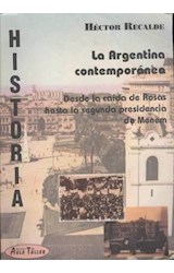 Papel HISTORIA LA ARGENTINA DESDE LA REVOLUCION DE MAYO HASTA LA PRECIDENCIA DE NESTOR CARLOS KIRCHNER