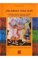Papel PALABRAS PARA QUE APRENDIENDO LENGUA DESDE EL TALLER DE