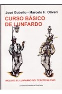 Papel CURSO BASICO DE LUNFARDO INCLUYE EL LUNFARDO DEL TERCER