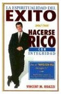 Papel ESPIRITUALIDAD DEL EXITO HACERSE RICO CON INTEGRIDAD (RUSTICA)