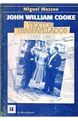 Papel JOHN WILLIAM COOKE TEXTOS TRASPAPELADOS (1957-1961)