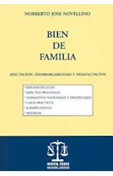 Papel BIEN DE FAMILIA AFECTACION INEMBARGABILIDAD Y DESAFECTA