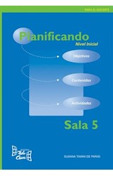Papel PLANIFICANDO NIVEL INICIAL SALA 5 (PARA EL DOCENTE)
