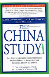 Papel CHINA STUDY LOS SORPRENDENTES CONSECUENCIAS DE LOS HABI  TOS ALIMENTICIOS SOBRE EL PESO Y LA