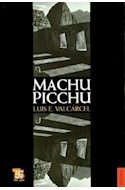 Papel MACHU PICCHU (COLECCION HISTORIA)