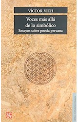 Papel VOCES MAS ALLA DE LO SIMBOLICO ENSAYOS SOBRE POESIA PERUANA (LENGUA Y ESTUDIOS LITERARIOS)