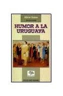 Papel HUMOR A LA URUGUAYA (COLECCION LOS LIBROS DEL TIMBO)