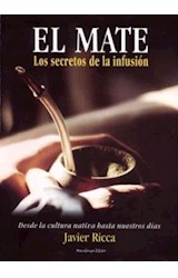 Papel MATE LOS SECRETOS DE LA INFUSION DESDE LA CULTURA NATIV