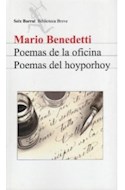 Papel POEMAS DE LA OFICINA / POEMAS DEL HOY POR HOY (BIBLIOTECA BREVE)