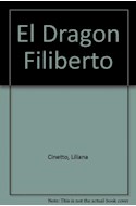 Papel DRAGON FILIBERTO (COLECCION PEQUEÑINES)(CUENTOS CON RIM