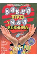 Papel SABER VIVIR Y SER PERSONA (CONSTRUYENDO VALORES)