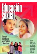 Papel EDUCACION SEXUAL GUIA DE ORIENTACION PARA PADRES Y MAES
