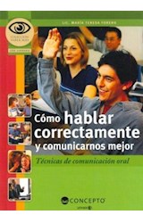 Papel COMO HABLAR CORRECTAMENTE Y COMUNICARNOS MEJOR (COLECCI