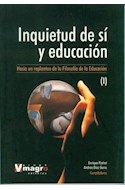 Papel INQUIETUD DE SI Y EDUCACION HACIA UN REPLANTEO DE LA FILOSOFIA DE LA EDUCACION 1