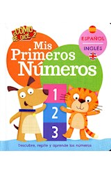 Papel MIS PRIMEROS NUMEROS (COLECCION COMO SE DICE) [ESPAÑOL - INGLES] (CARTONE)