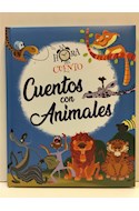 Papel CUENTOS CON ANIMALES (COLECCION LA HORA DEL CUENTO) (ILUSTRADO) (CARTONE)