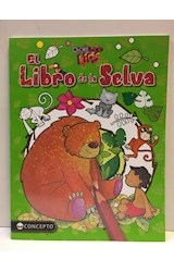Papel LIBRO DE LA SELVA (COLECCION COLOREARTE KIDS) (ILUSTRADO)