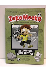 Papel ZEKE MEEKS VS EL ESPANTOSO EQUIPO DE FUTBOL