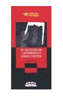 Papel FANTASMA DE CANTERVILLE Y OTROS CUENTOS (COLECCION ANTARES)