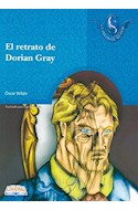 Papel RETRATO DE DORIAN GRAY (CLASICOS DE SIEMPRE)