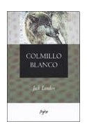 Papel COLMILLO BLANCO (COLECCION CLASICOS DE SIEMPRE)