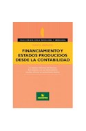 Papel FINANCIAMENTO Y ESTADOS PRODUCIDOS DESDE LA CONTABILIDAD (COLECCION BIBLIOTECA PROFESIONAL