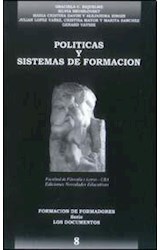 Papel POLITICAS Y SISTEMAS DE FORMACION (SERIE LOS DOCUMENTOS 8) (BOLSILLO)