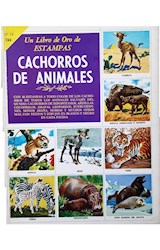 Papel CACHORROS DE ANIMALES (COLECCION UN LIBRO DE ORO DE ESTAMPAS)