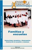 Papel FAMILIAS Y ESCUELAS INTERACCIONES ENCUENTROS Y DESENCUE