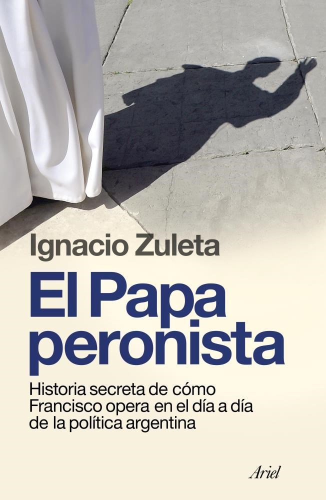 Papel Papa Peronista, El