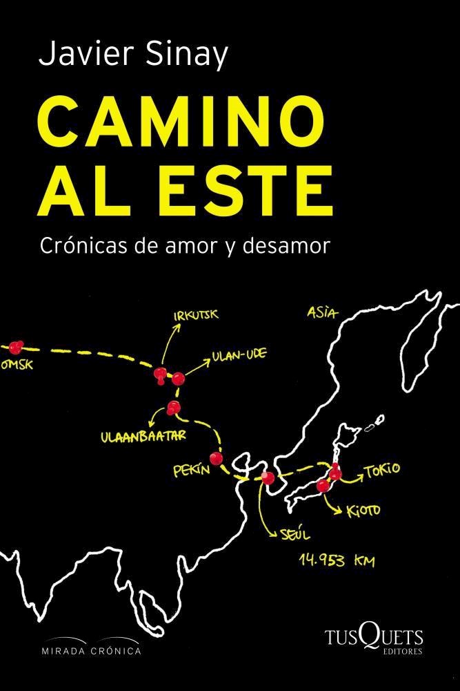 Papel Camino Al Este. Cronicas De Amor Y Desamor