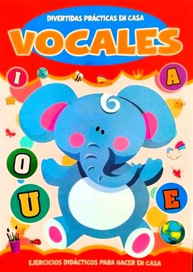 Papel DIVERTIDAS PRACTICAS EN CASA VOCALES AYUDA ESCOLAR