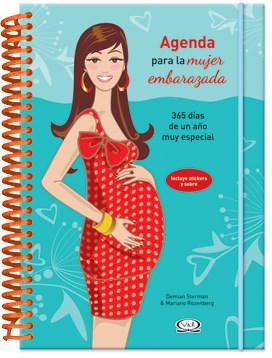 Papel AGENDA PARA LA MUJER EMBARADA 365 DIAS DE UN AÑO MUY ES PECIAL (INCLUYE STICKERS)