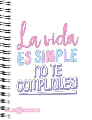 Papel AGENDA 2021 SHINE (LA VIDA ES SIMPLE) (SEMANA CADA DOS PAGINAS) (ANILLADO) (CARTONE)